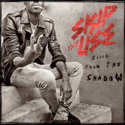 Skip The Use : Sound from the Shadow